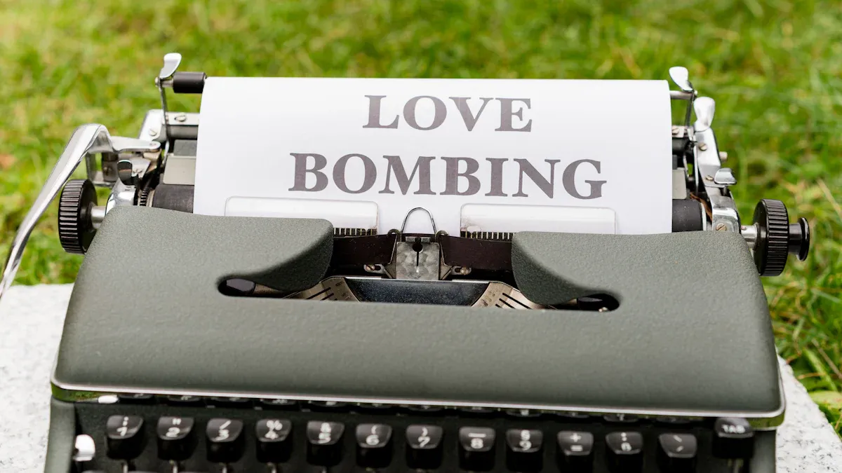 3. Love Bombing